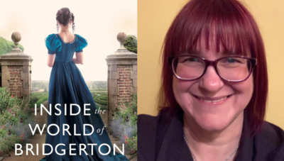 Inside the World of Bridgerton with Catherine Curzon